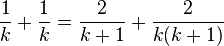 \frac1k+\frac1k=\frac2{k+1}+\frac2{k(k+1)}