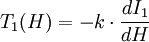 T_1(H) = -k \cdot \frac{dI_1}{dH}