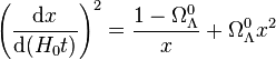  \left(\frac{{\rm d}x}{{\rm d}(H_0 t)}\right)^2 = \frac{1 - \Omega_\Lambda^0}{x} + \Omega_\Lambda^0 x^2
