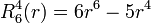  R^4_6(r) = 6r^6 - 5r^4 \,