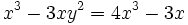 x^3 - 3xy^2 = 4x^3 - 3x\,