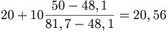 20+10\frac{50-48,1}{81,7-48,1}= 20,56