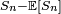 \scriptstyle\ S_{n}-\mathbb{E}[S_{n}]\ 