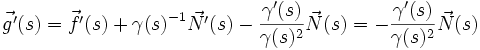 \vec{g'}(s)= \vec{f'}(s)+\gamma(s)^{-1} \vec{N'}(s)-\frac{\gamma'(s)}{\gamma(s)^2} \vec{N}(s) = -\frac{\gamma'(s)}{\gamma(s)^2} \vec{N}(s)