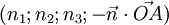(n_1;n_2;n_3;-\vec n\cdot\vec{OA})