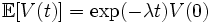     \mathbb{E}[V(t)]=\exp(-\lambda t)V(0)