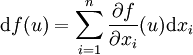 \mathrm{d}f(u) = \sum_{i=1}^n \frac{\partial f}{\partial x_i} (u) \mathrm{d}x_i