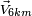 \scriptstyle \vec V_{6km}