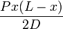 \frac{Px(L-x)}{2D}