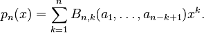 p_n(x)=\sum_{k=1}^n B_{n,k}(a_1,\dots,a_{n-k+1}) x^k.