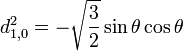 d_{1,0}^{2} = -\sqrt{\frac{3}{2}} \sin \theta \cos \theta