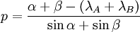 p = \frac{\alpha + \beta - \left(\lambda_A + \lambda_B \right)}{\sin \alpha + \sin \beta}