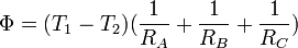 \Phi= (T_1- T_2) (\frac{1}{R_A}+ \frac{1}{R_B}+ \frac{1}{R_C})\,