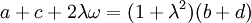 \quad a+c+2\lambda\omega=(1+\lambda^2)(b+d)