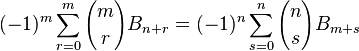 (-1)^m \sum_{r=0}^m {m \choose r} B_{n+r} = (-1)^n \sum_{s=0}^n {n \choose s} B_{m+s}