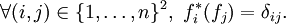 \forall (i,j) \in \{1, \ldots, n \}^2,\ f_i^*(f_j)=\delta_{ij}. 