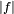 \scriptstyle\ |f|\ 