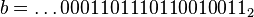 b=\ldots 0001101110110010011_2