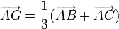 \overrightarrow{AG} = \frac{1}{3}(\overrightarrow{AB} + \overrightarrow{AC})