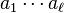 a_1\cdots a_{\ell}
