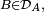 \scriptstyle\ B\in\mathcal{D}_{A},\ 