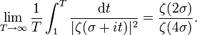  \lim_{T \rightarrow \infty}\frac1{T}\int_1^T\frac{\mathrm dt}{ |\zeta(\sigma+it)|^2} = \frac{\zeta(2\sigma)}{\zeta(4\sigma)}.