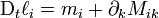 \mathrm D_t \ell_i = m_i + \partial_k M_{ik}