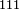 \scriptstyle 111