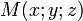 M(x;y;z)~
