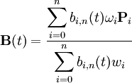 \mathbf{B}(t) = \dfrac{\displaystyle\sum_{i=0}^n b_{i,n}(t) \omega_i \mathbf{P}_{i} } {\displaystyle\sum_{i=0}^n b_{i,n}(t) w_i } 