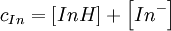 c_{In} = \left[InH\right] + \left[In^-\right]