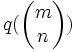 q(\begin{pmatrix}m \\ n \end{pmatrix})
