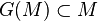 G(M) \subset M