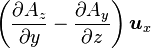 \left({\partial A_z \over \partial y} - {\partial A_y \over \partial z}\right) \boldsymbol u_x 