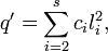 q^\prime =\sum_{i=2}^s c_il_i^2,