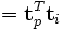  = \textbf{t}_p^T \textbf{t}_i
