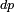 \scriptstyle dp