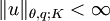 \|u\|_{\theta,q;K}<\infty