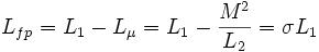 L_{fp} = L_1 - L_{\mu} =L_1- \frac{M^2}{L_2} = \sigma L_1\,