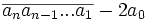 \overline{a_n a_{n-1}...a_1 } - 2a_0