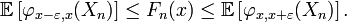  \mathbb{E}\left[\varphi_{x-\varepsilon,x}(X_n)\right] \le F_n(x) \le \mathbb{E}\left[\varphi_{x,x+\varepsilon}(X_n)\right]. 