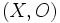 (X,O) \,