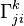 \Gamma ^k _{ji}