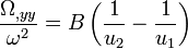 \frac{\Omega_{,yy}}{\omega^2} = B \left(\frac{1}{u_2} - \frac{1}{u_1} \right)