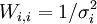 W_{i,i} = 1/\sigma^2_i