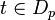 t \in D_p\,