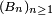 \scriptstyle\ (B_{n})_{n\ge 1}\ 