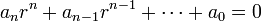 a_nr^n + a_{n-1}r^{n-1} + \cdots + a_0 = 0\;