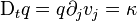 \mathrm D_t q = q  \partial_j v_j = \kappa