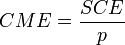 CME=\frac{SCE}{p}